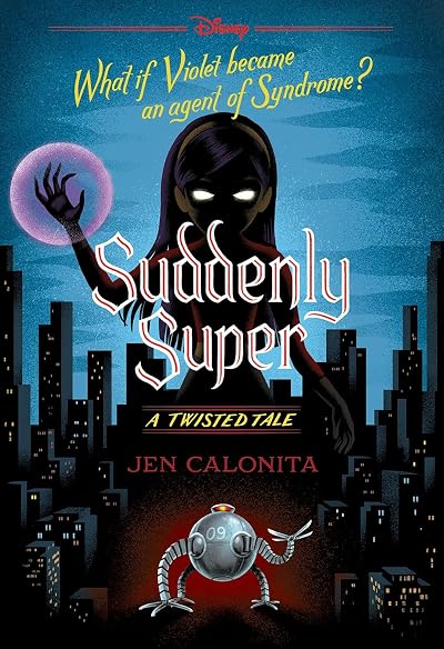 Suddenly Super