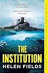 The Institution (Connie Woolwine, #2) Book cover for The Institution (Connie Woolwine, #2)