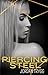 Piercing Steel