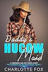 Daddy’s Hucow Mai...
