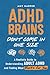 ADHD Brains Don't Come In One Size: A Realistic Guide to Understanding Adult ADHD and Finding What Works for You (Overcoming Adult ADHD Challenges)