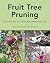 Fruit Tree Pruning by Susan Poizner