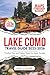 Lake Como Travel Guide 2025...