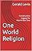 One World Religion: Constru...