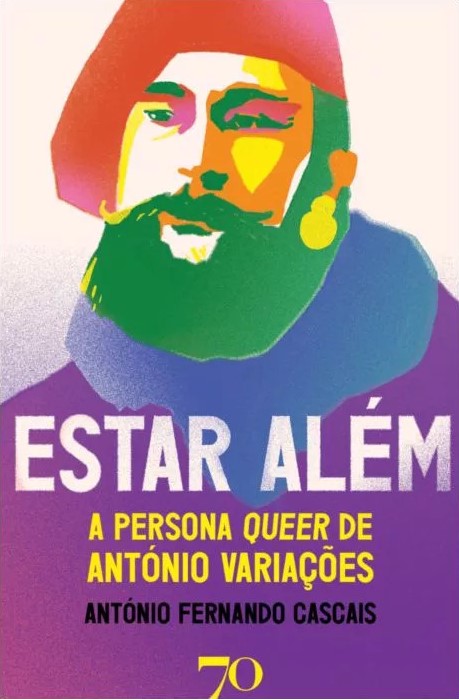 Estar Além - A Persona Queer de António Variações
