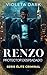 RENZO: Protector Despiadado: Novela Romántica de Mafia (Élite Criminal nº 1) (Spanish Edition)