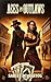 Aces and Outlaws