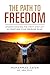 The Path to Freedom: Understanding the First Step Act & Crafting Your Release Plan