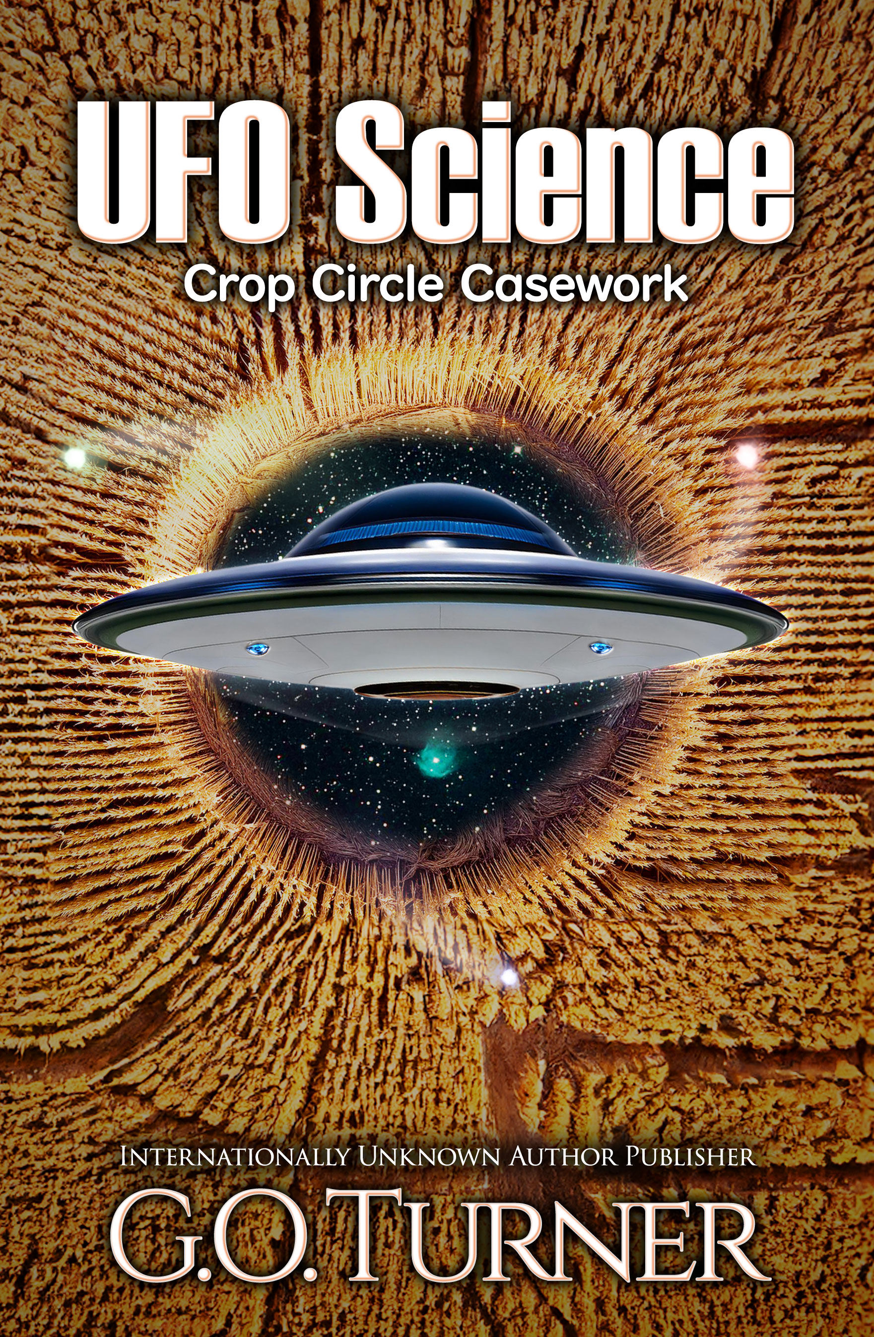 UFO Science: Crop Circle Casework