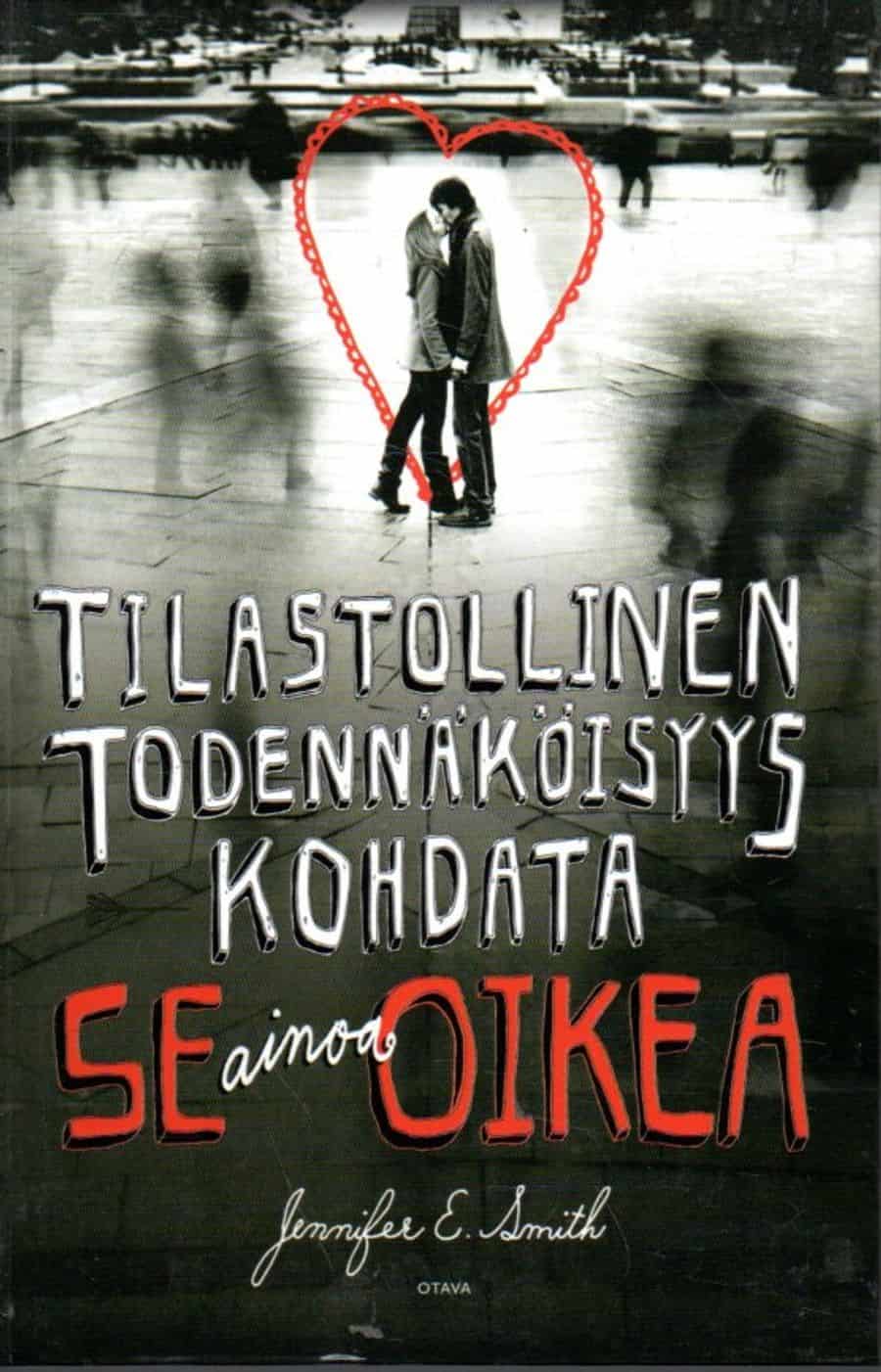 Tilastollinen todennäköisyys kohdata se ainoa oikea