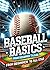 Baseball Basics: From Beginner to All-Star