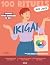 Mon Cahier 100 rituels Ikigai