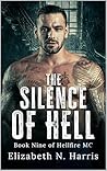 Book cover for The Silence of Hell (Hellfire MC Book 12)