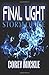 Final Light : Storm of Ice