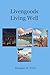 Livengoods Living Well