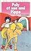 Poly et son ami Pippo (Bibliothèque rose)