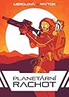 Planetární rachot by Michaela Merglová