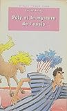 Poly et le Mystère de l'oasis