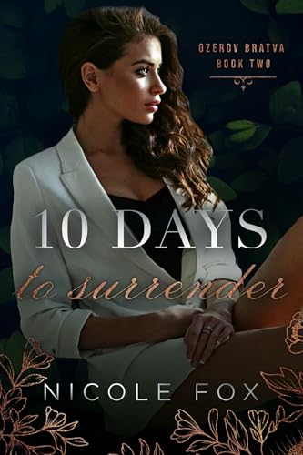 10 Days to Surrender (Ozerov Bratva #2)