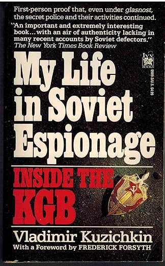 Inside the KGB: My Life in Soviet Espionage (Mass Market Paperback)