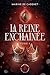 Le Paria & l'Égorgeur (La Reine enchaînée, #1)