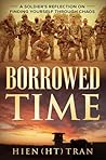 Borrowed Time: A Soldier’s Reflection on Finding Yourself Through Chaos