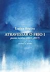Atravessar o Frio...