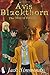 Avis Blackthorn: The Map of...