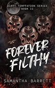 Forever Filthy