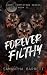 Forever Filthy (Dirty Tempt...