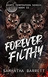 Forever Filthy