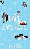 The Race to Save the Date by Holly Dart The Race to Save the Date by Holly Dart