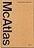 McAtlas: A Global Guide to ...