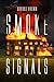 Smoke Signals