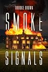 Smoke Signals