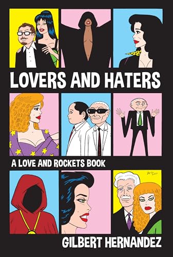 Lovers and Haters: A Love and Rockets Book (Paperback)