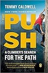 The Push: A Climb...