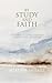 By Study and Faith: Explori...