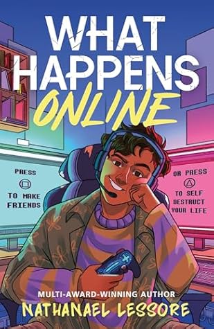 What Happens Online by Nathanael Lessore