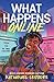 What Happens Online: The unforgettable teen comedy from the multi-award-winning and Sunday Times bestselling author of Steady For This and King of Nothing!