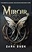 Miroir: une romantasy avec des anges (Anges déchus t. 3) (French Edition)