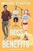 Boss with Benefits: A Grump...