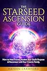 The Starseed Asce...
