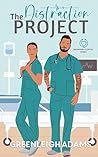 The Distraction Project (Baywood Hospital Series Book 1) The Distraction Project (Baywood Hospital Series Book 1)