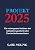 Projekt 2025: Die verborgen...