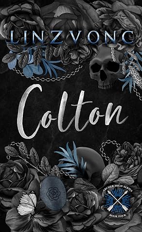 Colton (Archer High, #4)