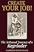 Create Your Job!: The Artis...