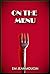 On the Menu: A Dystopian Short