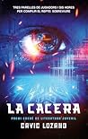 La cacera
