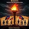 Haiti: The Histor...
